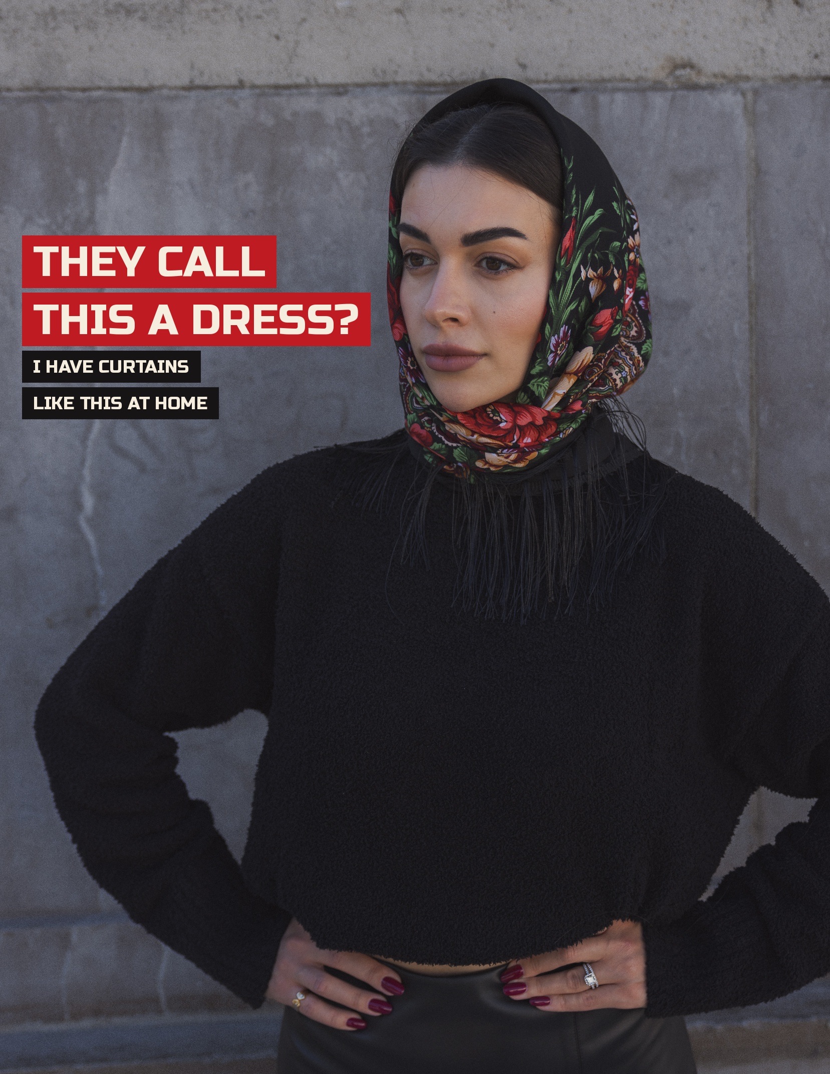 'They call this a dress? I have curtains like this at home.'